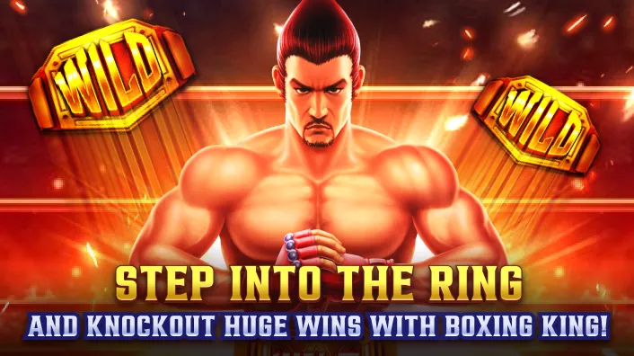 Boxing King -Play Slot Game