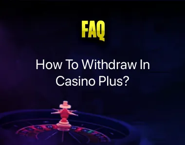 How To Withdraw In Casino Plus