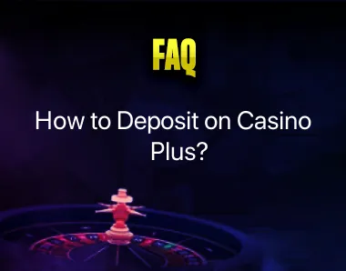 How to Deposit on Casino Plus