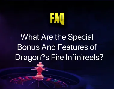 Dragon’s Fire Infinireels