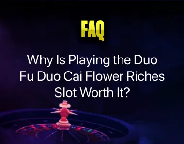 Duo Fu Duo Cai Flower Riches Slot