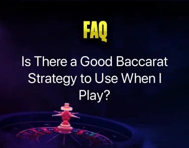 Baccarat Strategy