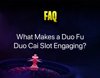 Duo Fu Duo Cai Slot