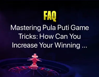 Pula Puti Game Tricks