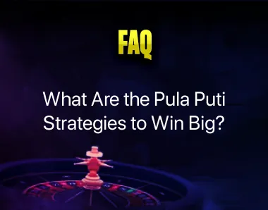 pula puti strategies to win