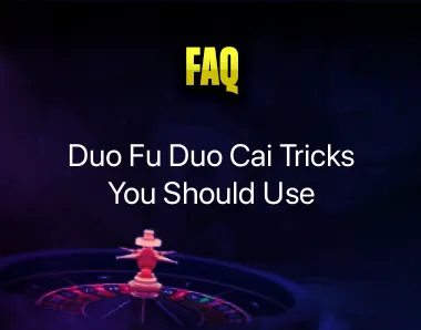 duo fu duo cai tricks