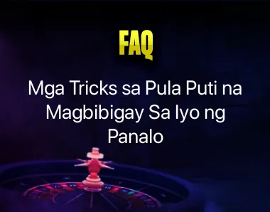 tricks sa pula puti