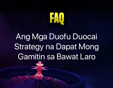 duofu duocai strategy