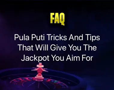 pula puti tricks and tips