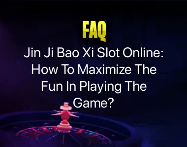 jin ji bao xi slot online