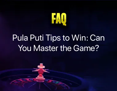 Pula Puti Tips to Win