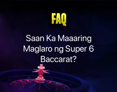 super 6 baccarat