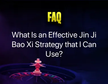 Jin Ji Bao Xi Strategy