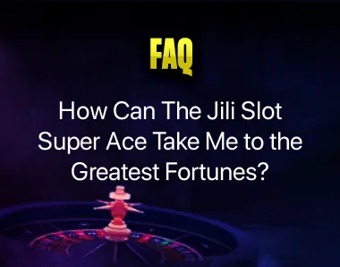 Jili Slot Super Ace