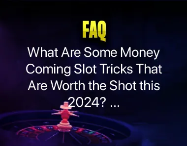 Money Coming Slot Tricks