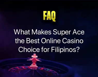 Super Ace Online Casino For Filipinos