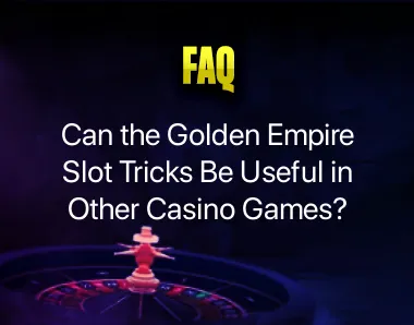 Golden Empire Slot Tricks