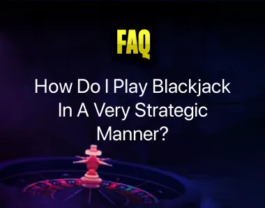 How Do I Play Blackjack