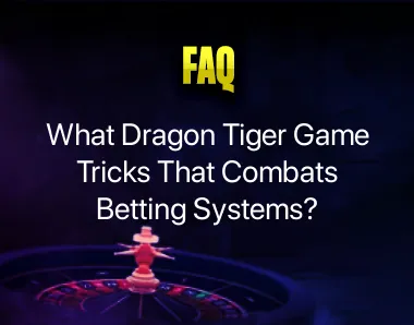 Dragon Tiger Game Tricks