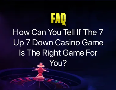 7 up 7 down casino game