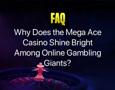 Mega Ace Casino