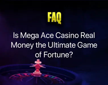 Mega Ace Casino Reall Money