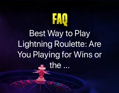 Best Way To Play Lightning Roulette