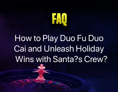 How to Play Duo Fu Duo Cai