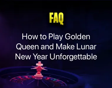 How to Play Golden Queen