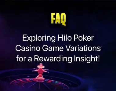 Hilo Poker Casino Game