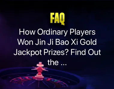 Jin Ji Bao Xi Gold Jackpot