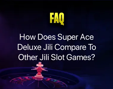 Super Ace Deluxe Jili