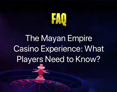 mayan empire casino