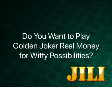 Golden Joker Real Money Golden Joker Real Money