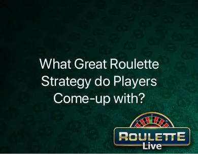 great roulette strategy great roulette strategy