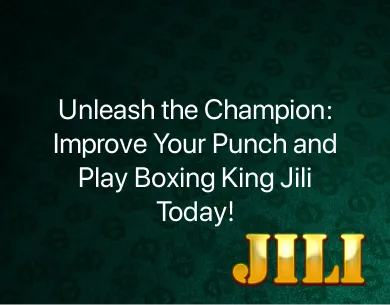 Boxing King Jili Boxing King Jili