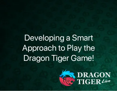 play the Dragon Tiger game play the Dragon Tiger game