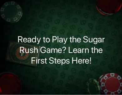 play the Sugar Rush game play the Sugar Rush game
