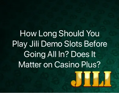 Jili Demo Slots Jili Demo Slots
