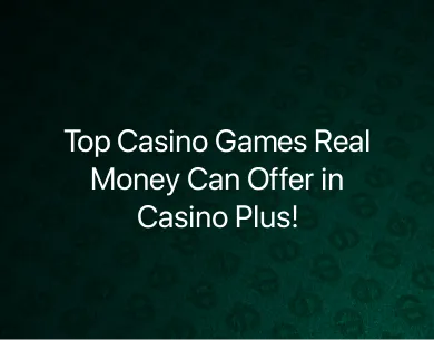 Casino games real money Casino games real money