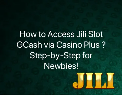Jili Slot GCash