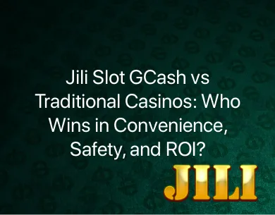 Jili Slot GCash