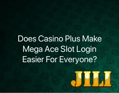 Mega Ace Slot Login Mega Ace Slot Login