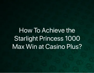 Starlight Princess 1000 Max Win