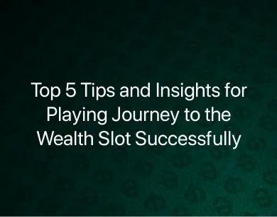 Play Journey to the Wealth Slot Play Journey to the Wealth Slot