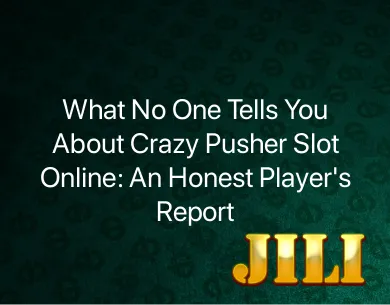 Crazy Pusher Slot Online Crazy Pusher Slot Online