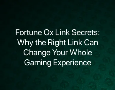 Fortune Ox Link Fortune Ox Link