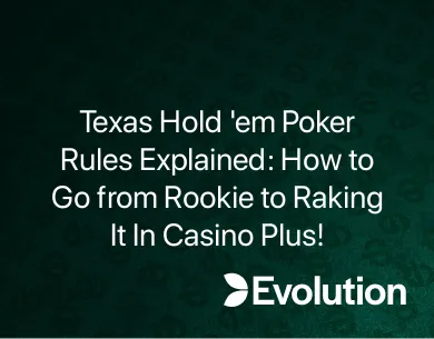 Texas Hold 'em Poker Rules Texas Hold 'em Poker Rules