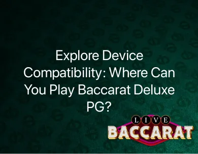 Baccarat Deluxe PG Baccarat Deluxe PG