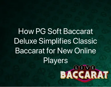 PG Soft Baccarat Deluxe PG Soft Baccarat Deluxe